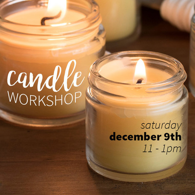 12/9 candle making workshop