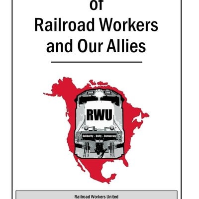 Flyer (25 copies): "building a coalition of railroad workers and our allies"
