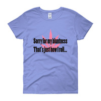 "Sorry for my Bluntness" short sleeve t-shirt - Thumbnail 3