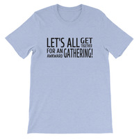 Awkward Family Gathering Short-Sleeve Unisex T-Shirt - Thumbnail 3
