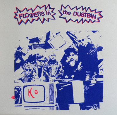Flowers In The Dustbin "KO" (goth/UK anarchopunk) Highly Recommended!
