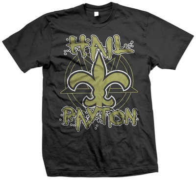 Hail Payton (Saints Metal Shirt)