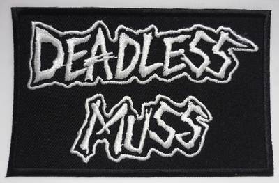 DEADLESS MUSS embroidered patch