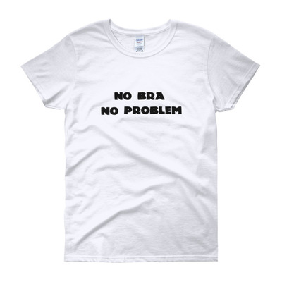No bra women's short sleeve t-shirt