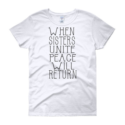 SISTERS UNITE Women's short sleeve t-shirt