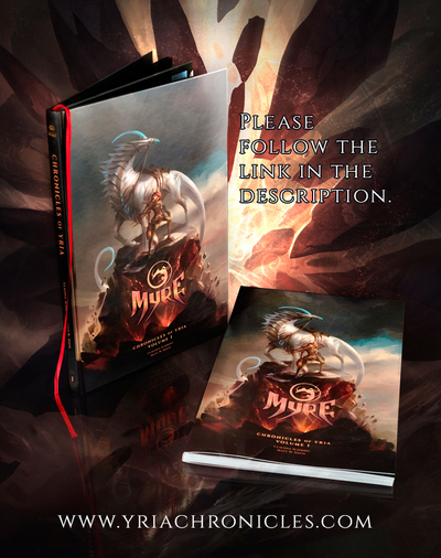 MYRE - Chronicles of Yria Volume 1