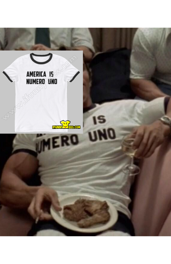America Is Numero Uno - Ringer T-Shirt