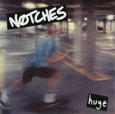Notches - Huge