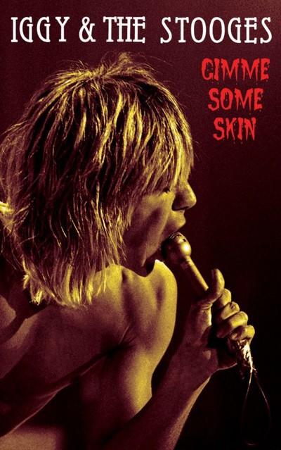 Iggy & The Stooges- Gimme Some Skin Cassette