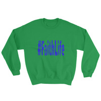 "#FaithLife" Unisex Sweatshirt - Thumbnail 3