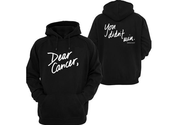 "Dear Cancer.. You didn't win!" Pullover Hoodie