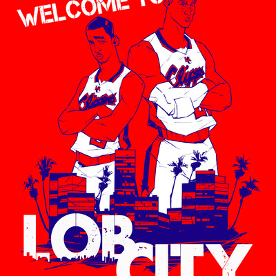 Welcome to lob city