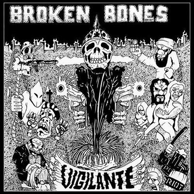Broken bones - "vigilante" ep 