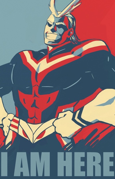 All Might: "I am here"