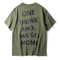 ONE DRINK AND WE GO HOME T SHIRT IN GREEN - Thumbnail 1