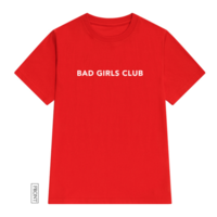 Free Shipping-BAD GIRLS CLUB TEE - Thumbnail 2
