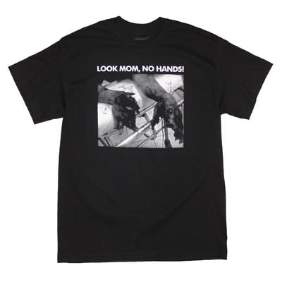Look mom, no hands! - t shirt
