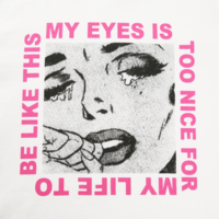 Free Shipping-"MY EYES IS TOO NICE FOR MY LIFE TO BE LIKE THIS" TOP - Thumbnail 3