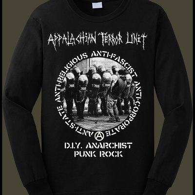 Appalachian terror unit -"diy anarcho punk" long sleeve shirt