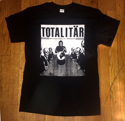 Totalitar - 'Multinationella Mördare' T-Shirt
