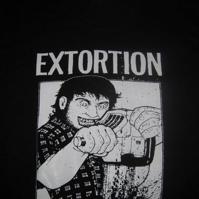 Extortion t-shirt