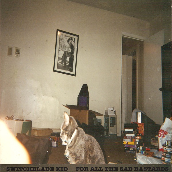 The Switchblade Kid-For All The Sad Bastards LP