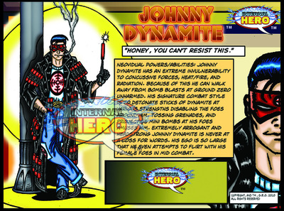 Johnny Dynamite (villain), Step#2 : Pick One Ally/Nemesis