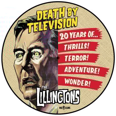 The Lillingtons "Death By Television (20th Anniversary Edition) LP CCCP 217-1