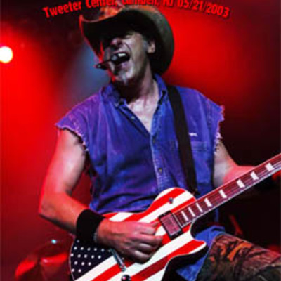 Ted nugent tweeter center, camden, nj 05.21.2003 dvd