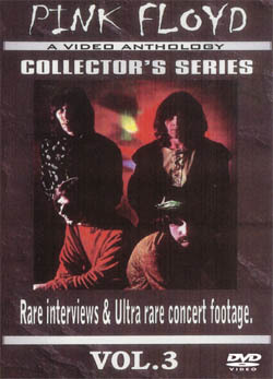 PINK FLOYD A VIDEO ANTHOLOGY VOL.3 RARE INTERVIEWS & ULTRA RARE CONCERT FOOTAGE DVD