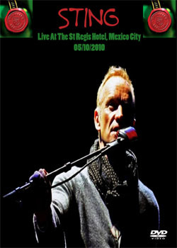 STING Live At The St Regis Hotel, Mexico City 05.10.2010 DVD 