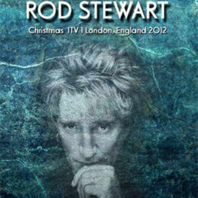 Rod stewart christmas itv 1 london, england 12.09.2012 dvd