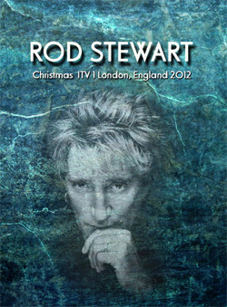 ROD STEWART Christmas ITV 1 London, England 12.09.2012 DVD