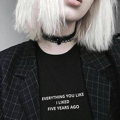 Free shipping-"everything you like tee i liked five years ago " tee - Thumbnail 5