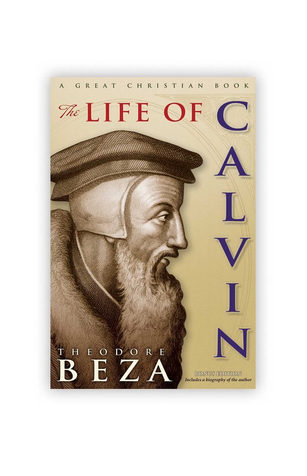The Life of John Calvin