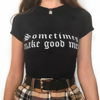 Free Shipping-"SOMETIMES MAKE GOOD MEN" CROP TOP - Thumbnail 4