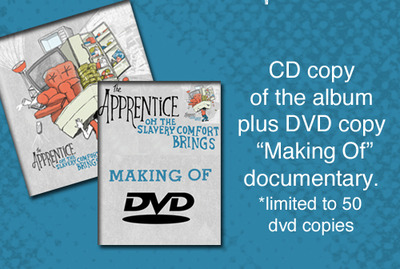 The Apprentice-Oh the Slavery Comfort Brings CD/DVD Combo