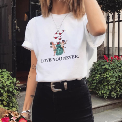 Free Shipping-"LOVE YOU NEVER" TEE