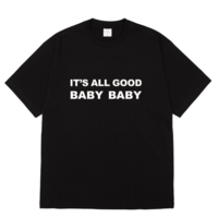 Free Shipping-"IT'S ALL GOOD, BABY BABY" TEE - Thumbnail 1