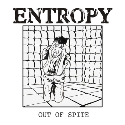 Entropy - out of spite 7"