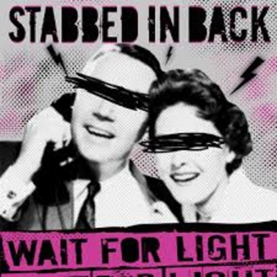 Stabbed in back - wait for light 7"
