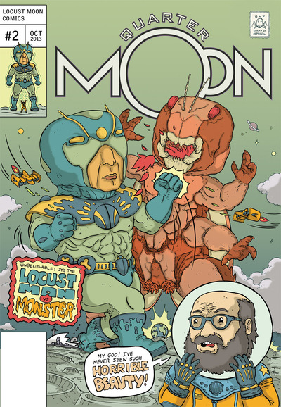 Quarter Moon: Locust Man vs. Monster