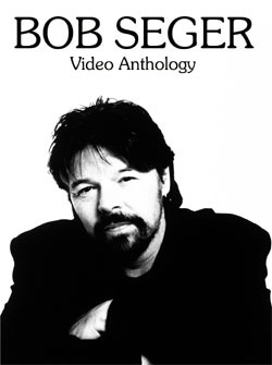 BOB SEGER Video Anthology DVD