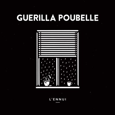 Guerilla poubelle "l'ennui"  cd cccp 224-2 - Thumbnail 1