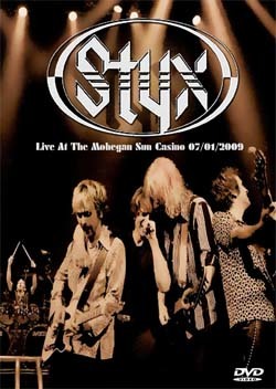 STYX Live At The Mohegan Sun Casino 07.01.2009 DVD