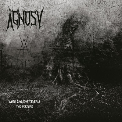 Agnosy - "when daylight reveals the torture" lp