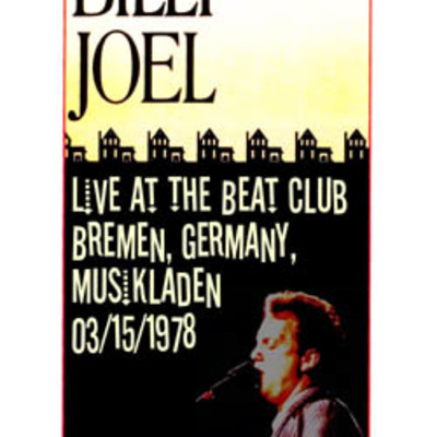 Billy joel live at the beat club, bremen, germany, musikladen 03.15.1978 dvd