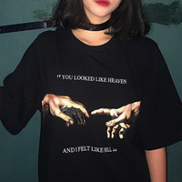 "YOU LOOKED LIKE HEAVEN AND I FELT LIKE HELL" T SHIRT - Thumbnail 2