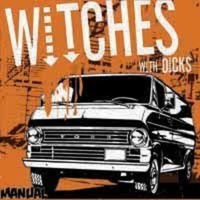 Witches with dicks "manual" cd (kiss of death)