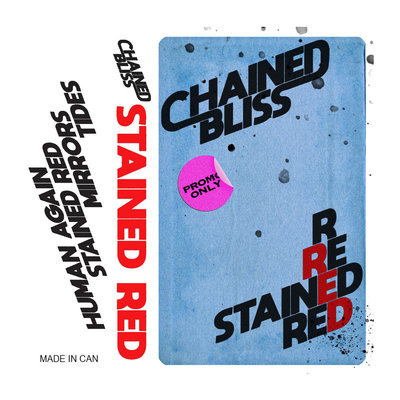 Chained bliss - "stained red" cassette 